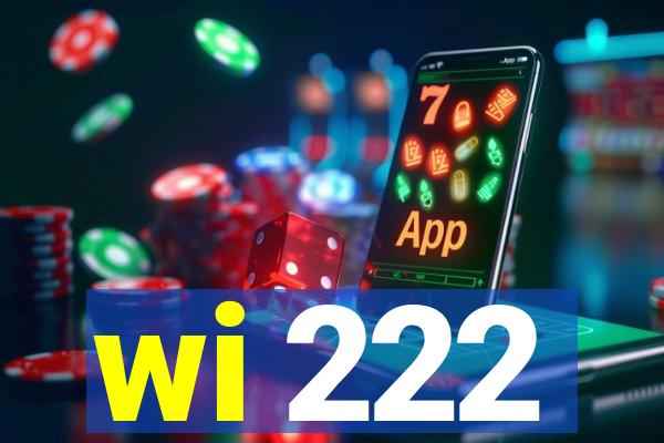 wi 222